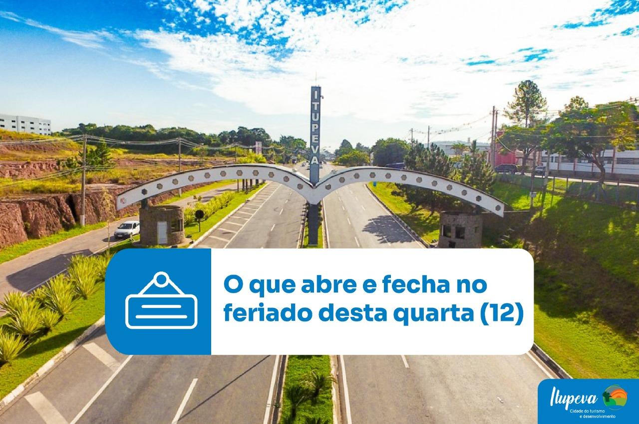 Serviços públicos terão horários diferenciados no feriado desta quarta (12)