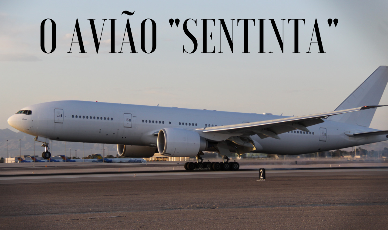 O avião que 