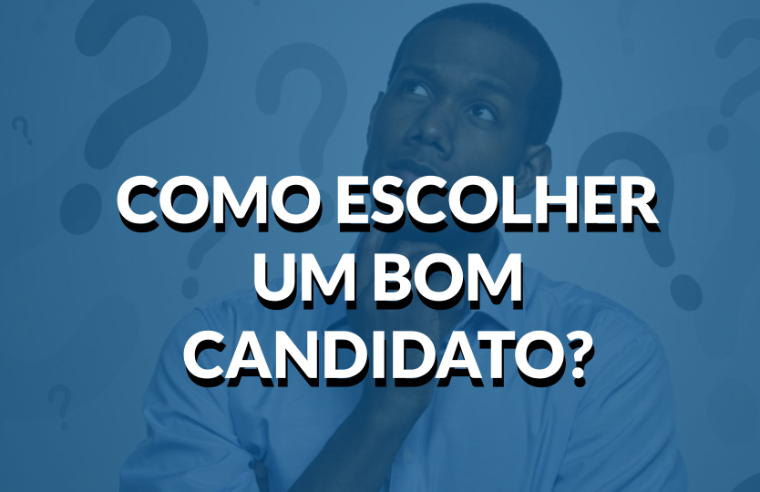 8 passos para escolher seu candidato nas eleições